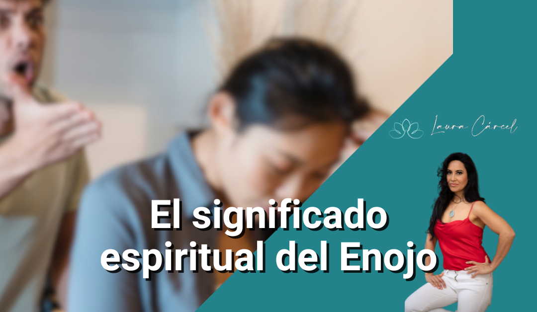 Enojo significado espiritual