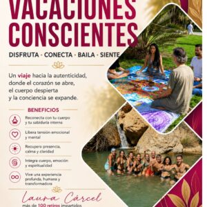 Vacaciones conscientes junio: Disfruta, conecta, baila, siente